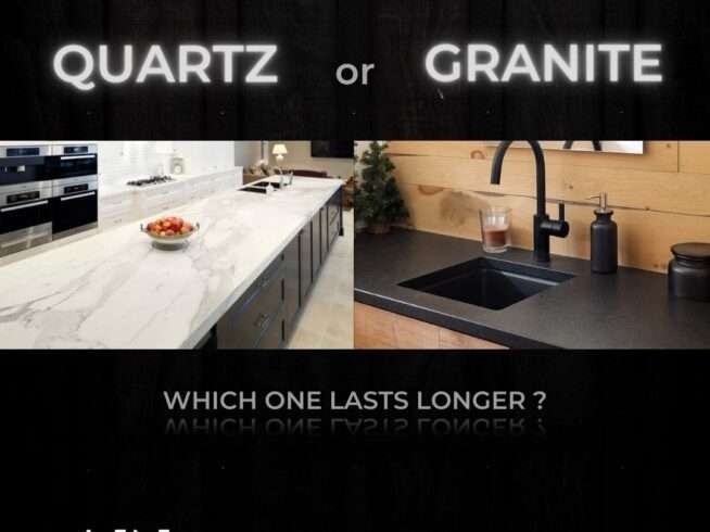 Quartz or Granite- Which one Lasts Longer?