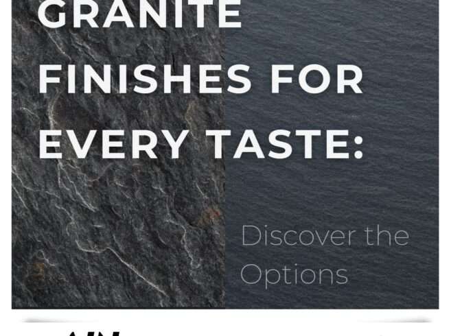 Granite finishes