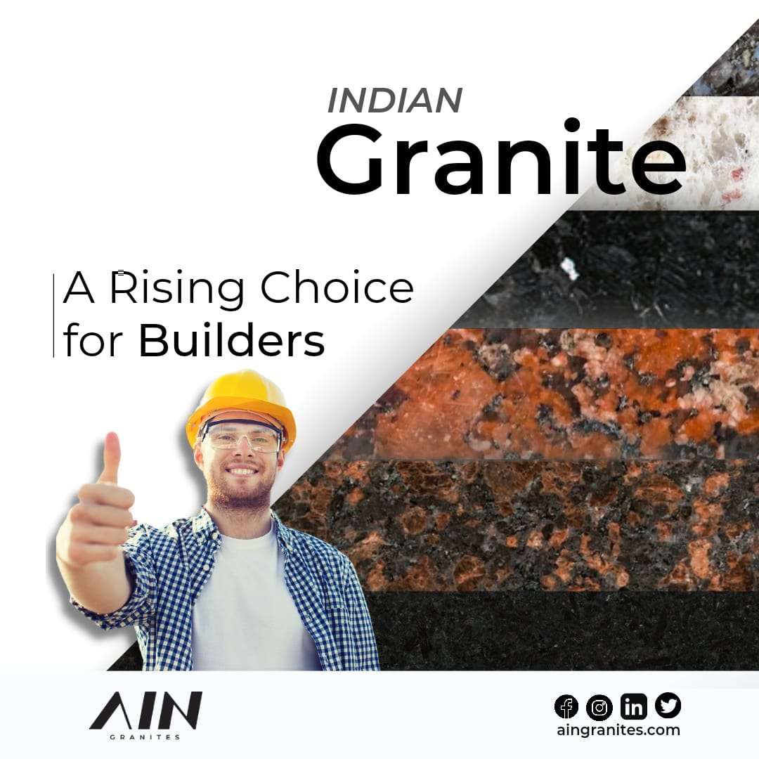 Indian Granite: A Rising Choice for Builders