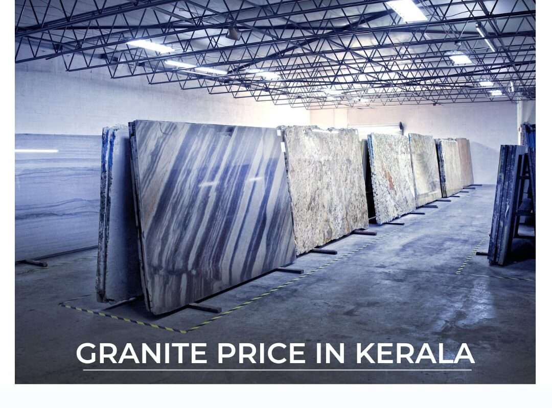 Granite Kerala Price