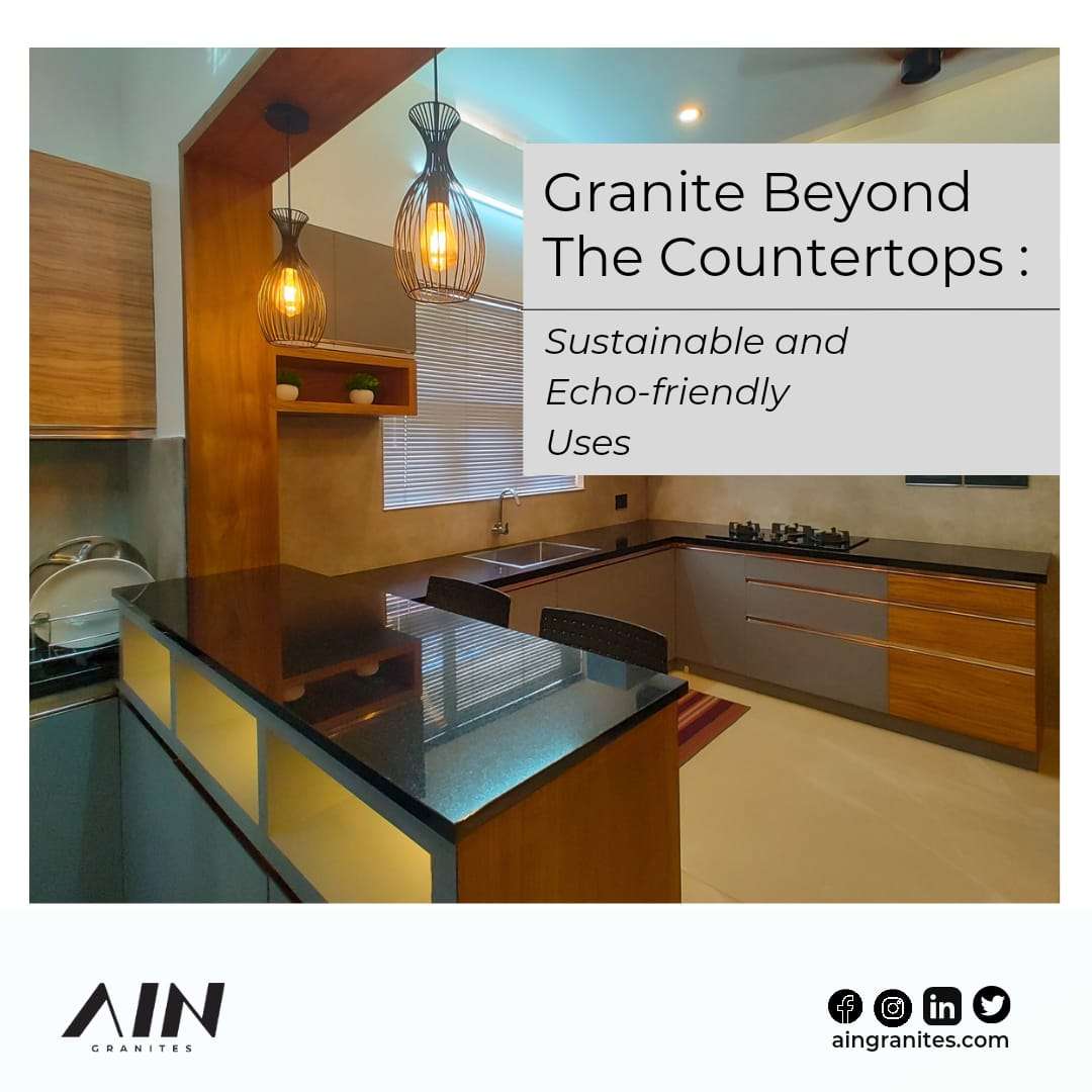 Granite Beyond the Countertops:  Sustainable and Eco-friendly granite uses