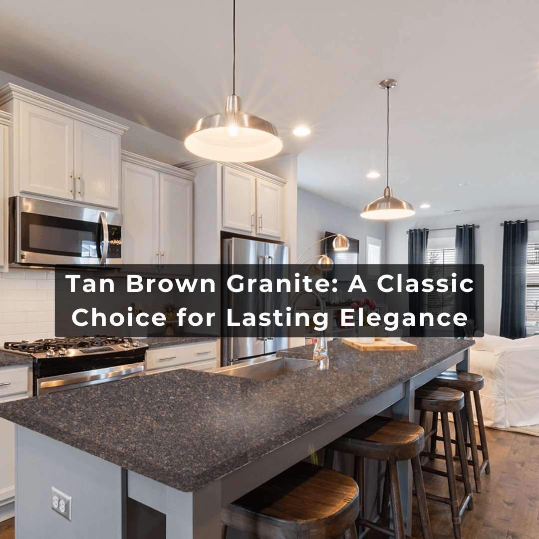 Tan Brown Granite is a stunning natural stone that brings warmth, beauty, and durability to any space it graces.